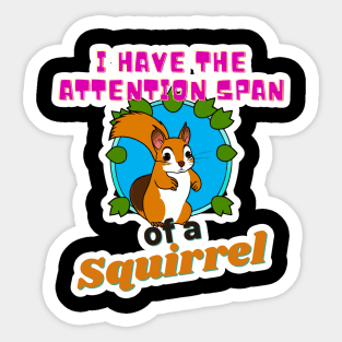 The Attention of a Squirrel Sticker